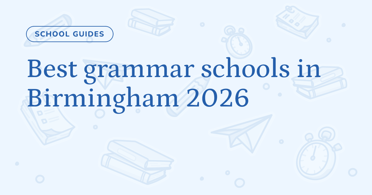 Best grammar schools in Birmingham 2026 – Cognito