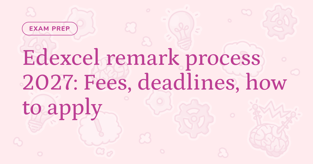 Edexcel remark process 2027: Fees, deadlines, how to apply – Cognito