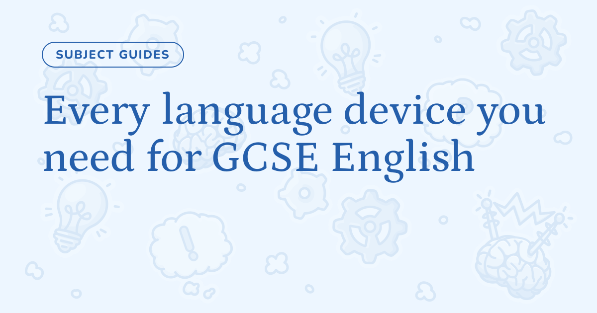 Every language device you need for GCSE English – Cognito