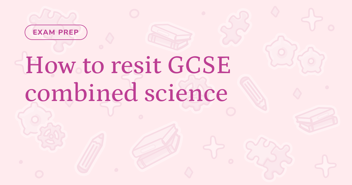 How to resit GCSE combined science – Cognito