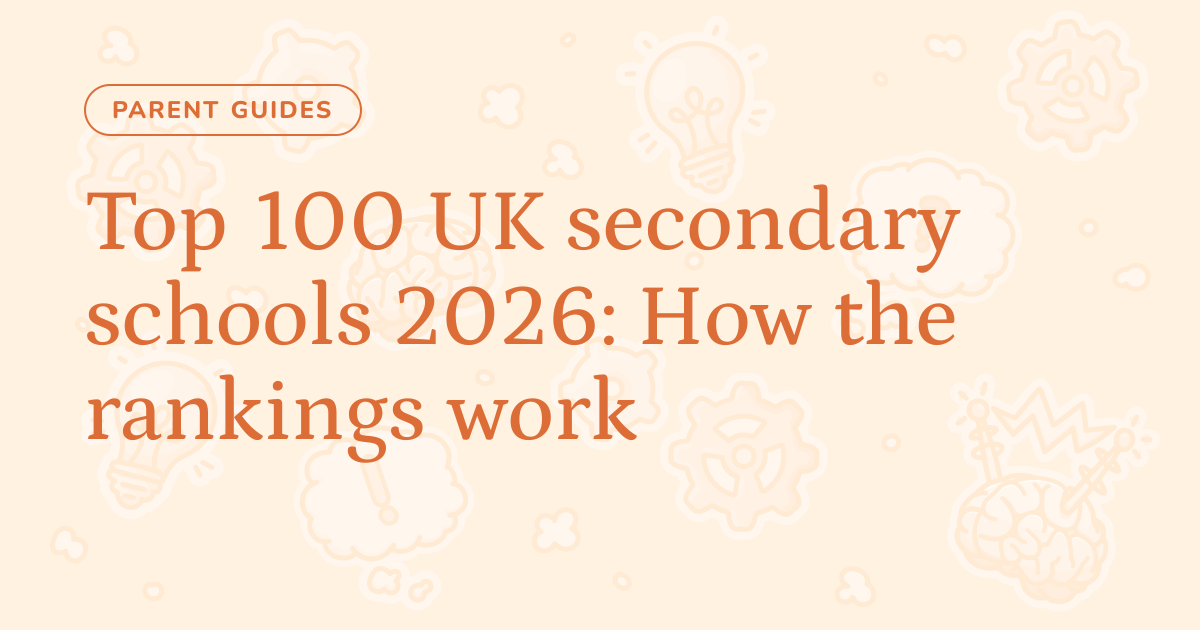 Top 100 UK secondary schools 2026: How the rankings work – Cognito