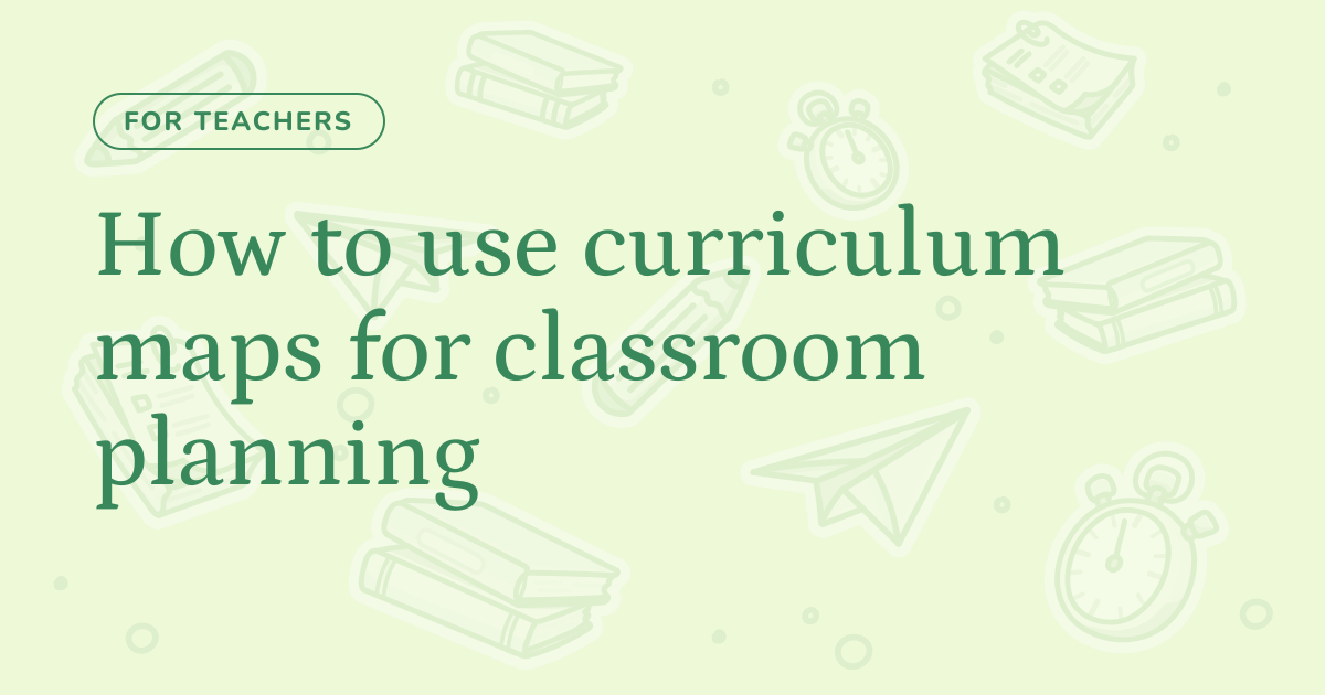 How to use curriculum maps for classroom planning – Cognito